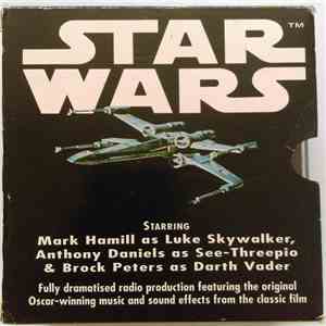Mark Hamill , Anthony Daniels , Brock Peters - Star Wars mp3 album