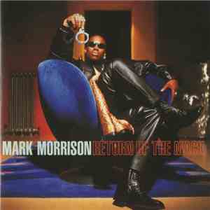 Mark Morrison - Return Of The Mack mp3 album
