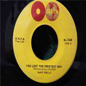 Mary Wells - You Lost The Sweetest Boy / What's So Easy For Two Is So Hard For One mp3 album