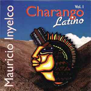 Mauricio Inyelco - Charango Latino Vol. 1 mp3 album