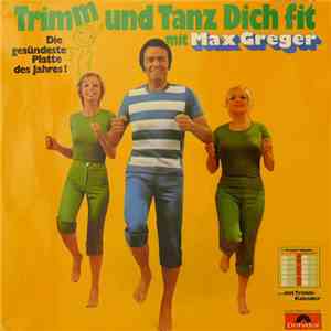 Max Greger - Trimm Und Tanz Dich Fit mp3 album