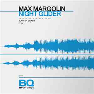 Max Margolin - Night Glider mp3 album