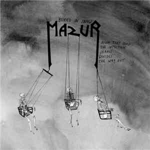 Mazur  - Buried In Snow / Master's Mask mp3 album