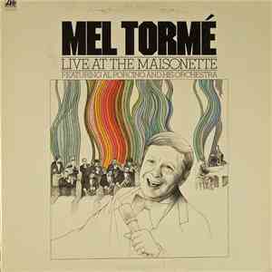 Mel Tormé Featuring Al Porcino And His Orchestra - Live At The Maisonette mp3 album