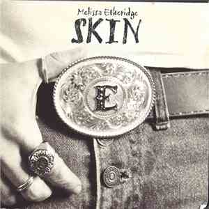 Melissa Etheridge - Skin mp3 album