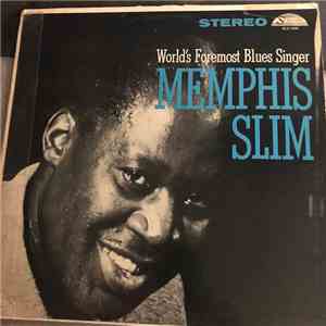 Memphis Slim - The World's Foremost Blues Singer mp3 album