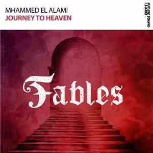 Mhammed El Alami - Journey To Heaven mp3 album