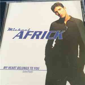 Michael Africk - My Heart Belongs To You (Sexified) mp3 album