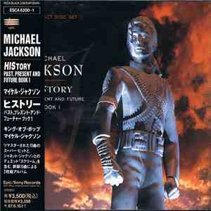 Michael Jackson = マイケル・ジャクソン - HIStory - Past, Present And Future - Book I = ヒストリー　パスト、プレズント・アンド・フューチャー　ブック１ mp3 album