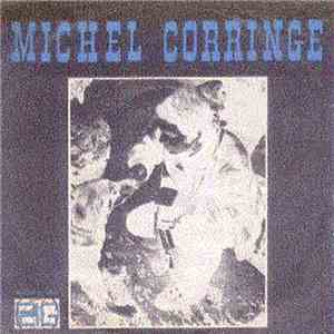 Michel Corringe - La Route mp3 album
