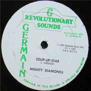 Mighty Diamonds - Soup-Up-Star / Long Time mp3 album