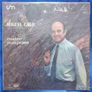 Miguel Caló Y Su Orquesta De Las Estrellas - Cuatro Compases mp3 album