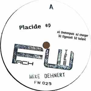 Mike Dehnert - Placide ep mp3 album