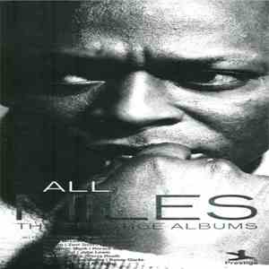 Miles Davis - All Miles - The Prestige Albums mp3 album