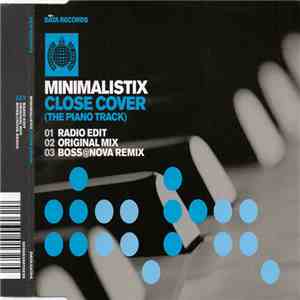 Minimalistix - Close Cover (The Piano Track) mp3 album