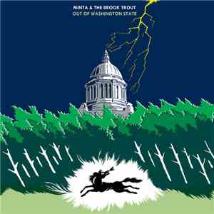 Minta & The Brook Trout - Out Of Washington State mp3 album