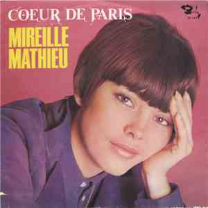 Mireille Mathieu - Coeur De Paris mp3 album