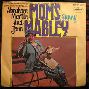 Moms Mabley - Abraham, Martin And John / Sunny mp3 album
