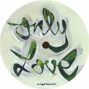 Monocles & Slezz With Andy Compton Feat. Tantra Zawadi & Dana Byrd - Only Love mp3 album