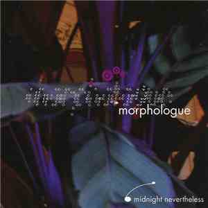 Morphologue - Midnight Nevertheless mp3 album