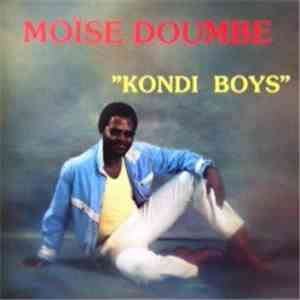 Moïse Doumbe - Kondi Boys mp3 album