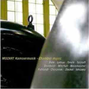 Mozart - Kammermusik · Chamber Music mp3 album
