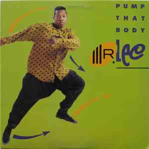 Mr. Lee - Pump That Body mp3 album
