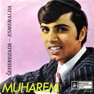 Muharem - Šeherezada -- Esmeralda mp3 album