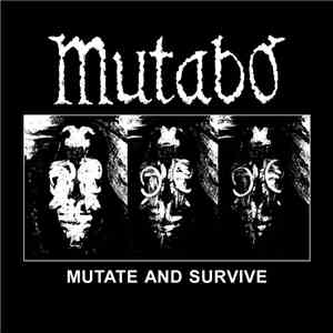 Mutabo / Hellexist - Mutate And Survive / Age Of Death mp3 album