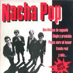 Nacha Pop - Una Décima De Segundo mp3 album
