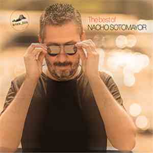 Nacho Sotomayor - The Best Of mp3 album
