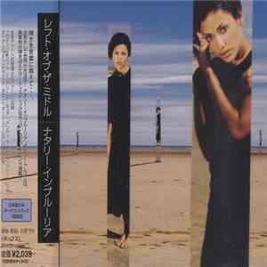 Natalie Imbruglia = ナタリー・インブルーリア - Left Of The Middle = レフト・オブ・ザ・ミドル mp3 album