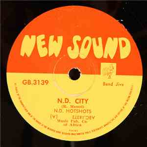 N.D. Hotshots - N.D. City / Sonce Special mp3 album