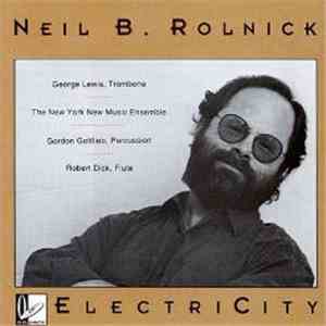 Neil B. Rolnick - ElectriCity mp3 album