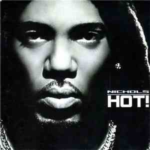 Nichols - Hot! mp3 album