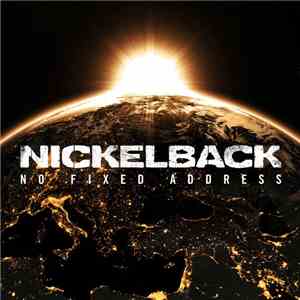 Nickelback - No Fixed Address mp3 album