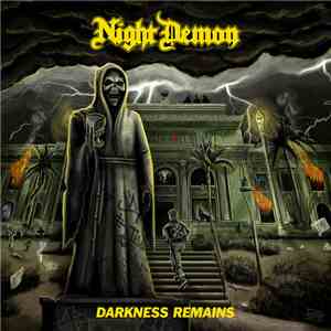 Night Demon - Darkness Remains mp3 album