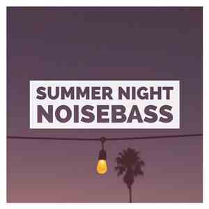 Noisebass - Summer Night mp3 album
