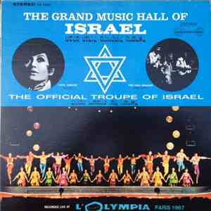 Official Troupe Of Israel - The Grand Music Hall Of Israel mp3 album