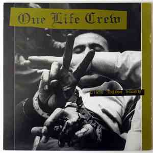 One Life Crew - Crime Ridden Society mp3 album