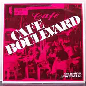 Orchester Andy Novello - Cafe Boulevard mp3 album