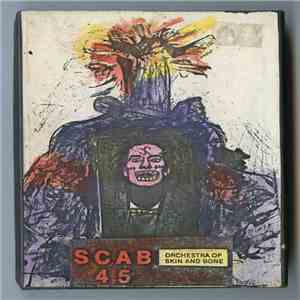 Orchestra Of Skin And Bone - Scab 45 mp3 album