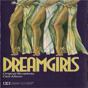 Original Broadway Cast - Dreamgirls Original Broadway Cast Album mp3 album