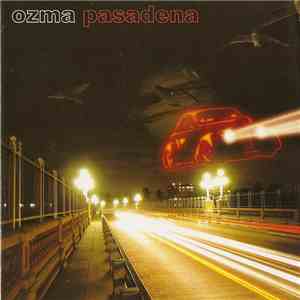 Ozma - Pasadena mp3 album