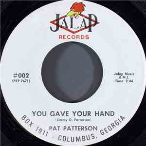 Pat Patterson - You Gave Me Your Hand mp3 album