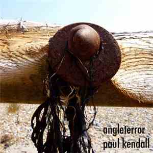 Paul Kendall - Angleterror mp3 album