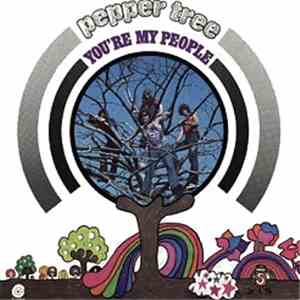 Pepper Tree - You're My People mp3 album