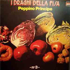 Peppino Principe - I Draghi Della Fisa N° 3 mp3 album