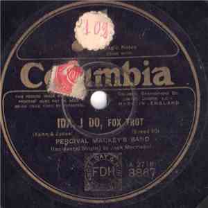 Percival Mackey's Band - Ida, I Do / Keep Your Skirts Down, Mary Ann mp3 album