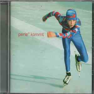 Perle  - Kommt mp3 album